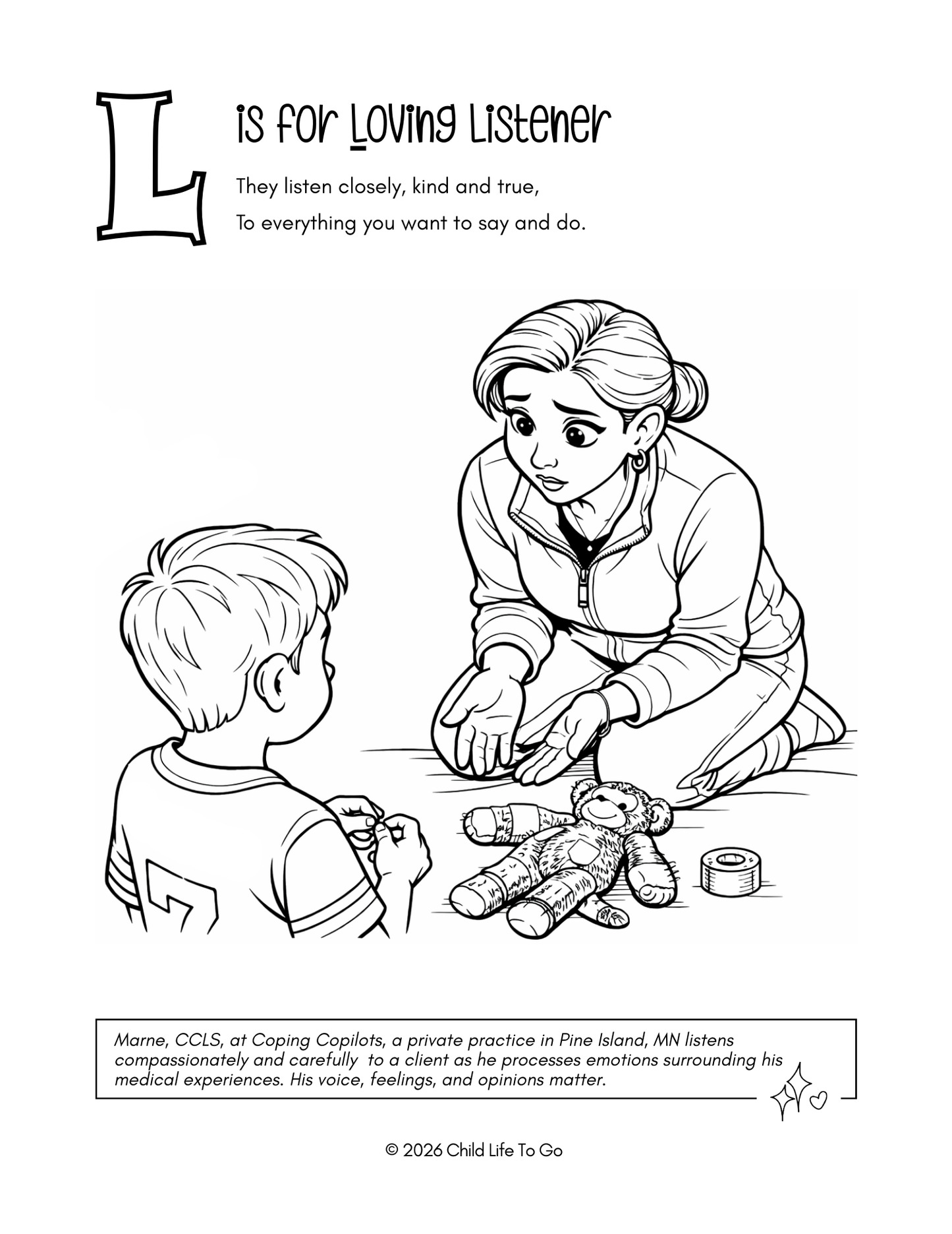 Child Life Specialists from A to Z: A coloring book showing the scope, of child life helpers who help families cope