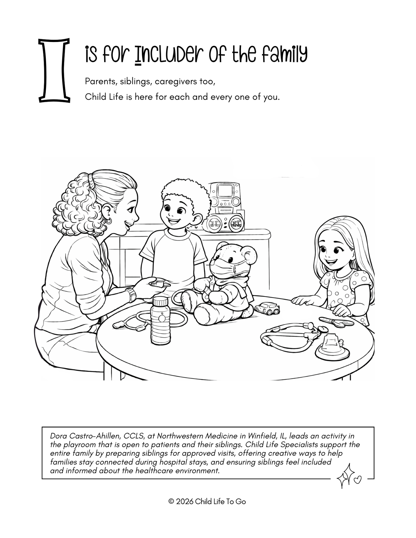 Child Life Specialists from A to Z: A coloring book showing the scope, of child life helpers who help families cope