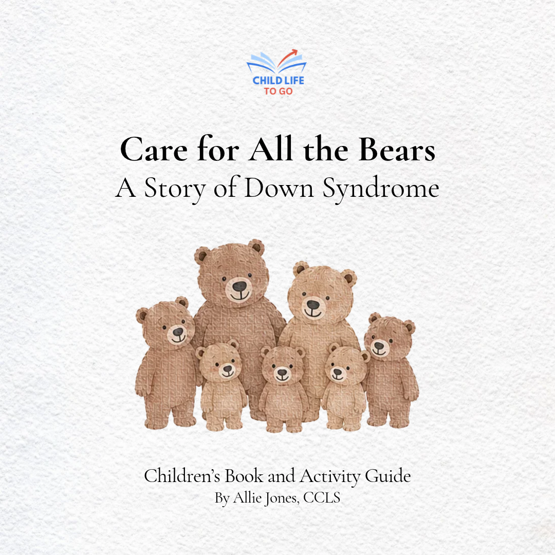 Care for All the Bears: A Story of Down Syndrome