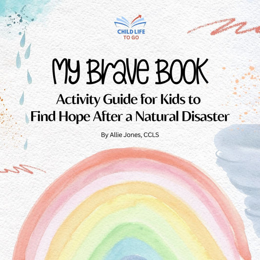 My Brave Book: Activity Journal for Kids to Find Hope After a Natural Disaster (Digital Download)