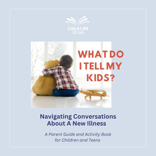 What Do I Tell My Kids? Navigating Hard Conversations About a New Illness (Digital Downloads)