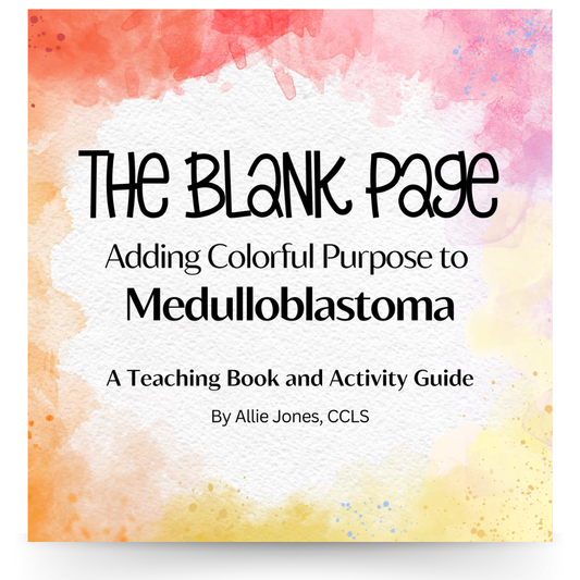 Medulloblastoma Education - Blank Page Series